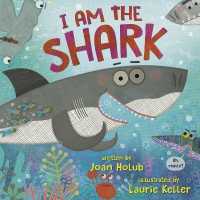 I Am the Shark -- Hardback