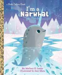 I'm a Narwhal (Little Golden Book)