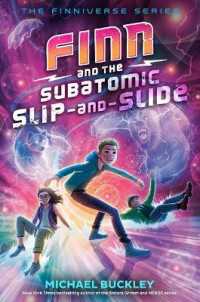 Finn and the Subatomic Slip-and-slide (Finniverse)