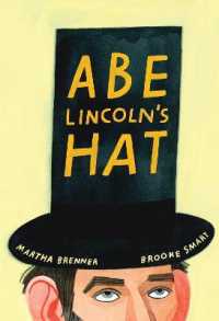 Abe Lincoln's Hat -- Hardback (English Language Edition)
