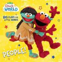 Elmo's World: People! （Board Book）