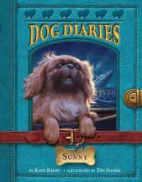 Dog Diaries #14: Sunny (Dog Diaries)