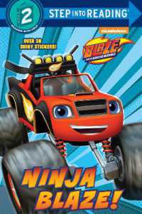Ninja Blaze! (Blaze and the Monster Machines) (Step into Reading)