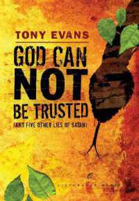 God Can Not Be Trusted (and Five Other Lies of Satan) (Lifechange Books")