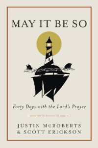 May it be So : Forty Days with the Lord's Prayer