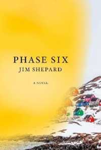 Phase Six : A novel