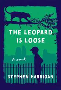 The Leopard Is Loose : A novel