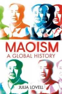 Maoism : A Global History