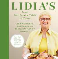 Lidia's from Our Family Table to Yours : More than 100 Recipes Made with Love for All Occasions: A Cookbook