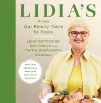 Lidia's from Our Family Table to Yours : More than 100 Recipes Made with Love for All Occasions: a Cookbook