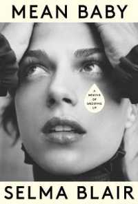 Mean Baby : A Memoir of Growing Up -- Hardback (English Language Edition)