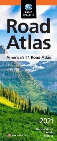 Rand McNally Road Atlas 2021 United States/Canada/Mexico (Rand Mcnally Compact Road Atlas United States, Canada, Mexico) （Compact）