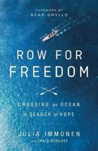 Row for Freedom : Crossing an Ocean in Search of Hope