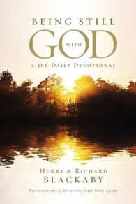 Being Still with God Every Day : A 366 Daily Devotional