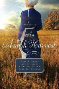 An Amish Harvest : Four Novellas