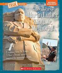 Martin Luther King, Jr. Memorial (a True Book: National Parks) (A True Book (Relaunch)) （Library）