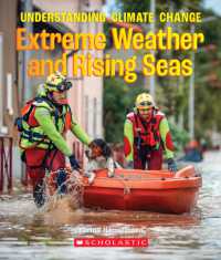 Extreme Weather and Rising Seas (a True Book: Understanding Climate Change) (A True Book (Relaunch))