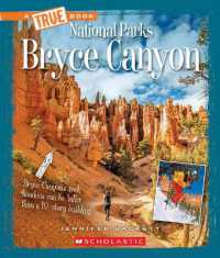 Bryce Canyon (a True Book: National Parks) (A True Book (Relaunch))