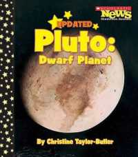 Pluto: Dwarf Planet (Scholastic News Nonfiction Readers: Space Science) (Scholastic News Nonfiction Readers) （Updated）