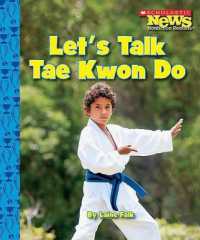 Let's Talk Tae Kwon Do (Scholastic News Nonfiction Readers: Sports Talk) (Scholastic News Nonfiction Readers)
