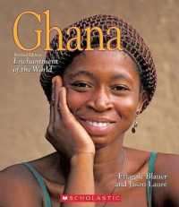 Ghana (Enchantment of the World, Second) （Revised Library Binding）