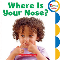 Where Is Your Nose? (Rookie Toddler) （BRDBK）
