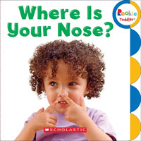 Where Is Your Nose? (Rookie Toddler) （BRDBK）