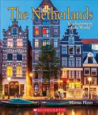 The Netherlands (Enchantment of the World) (Enchantment of the World. Second) （Library）