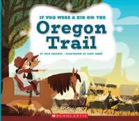 If You Were a Kid on the Oregon Trail (If You Were a Kid) (If You Were a Kid)