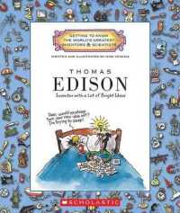 Thomas Edison (Getting to Know the World's Greatest Inventors & Scientists) (Getting to Know the World's Greatest Inventors & Scientists)
