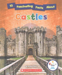 10 Fascinating Facts about Castles (Rookie Star: Fact Finder) (Rookie Star: Fact Finder) -- Paperback (English Language Edition)