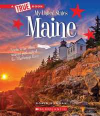 Maine (a True Book: My United States) (A True Book (Relaunch)) （Library Library Binding）