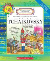 Peter Tchaikovsky (Revised Edition) (Getting to Know the World's Greatest Composers) (Getting to Know the World's Greatest Composers)