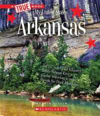 Arkansas (a True Book: My United States) (True Books: American History (Hardcover)) （Library）