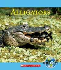 Alligators (Nature's Children (Children's Press Paperback))