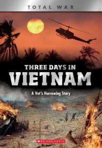 Three Days in Vietnam (X Books: Total War) : A Vet's Harrowing Story (Xbooks) -- Paperback (English Language Edition)