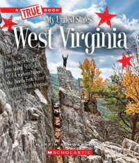 West Virginia (a True Book: My United States) (A True Book (Relaunch))