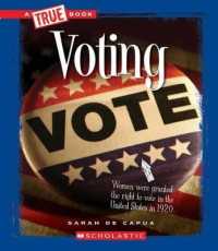 Voting (True Books: Civics (Library)) （Library Binding）