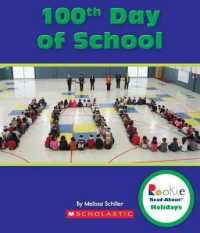 100th Day of School (Rookie Read-about Holidays) （Library Binding）