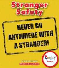 Stranger Safety (Rookie Read-about Safety)