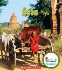 Asia (Rookie Read-About Geography: Continents) (Rookie Read-about Geography)