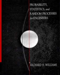 Probability, Statistics, and Random Processes for Engineers