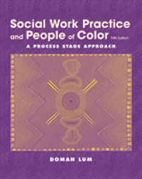 Social Work Practice and People of Color : A Process Stage Approach （5TH）