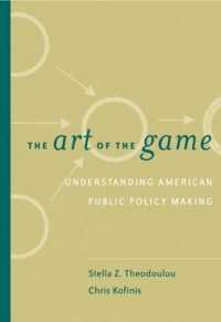 The Art of the Game : Understanding Public Policy