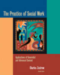Practice of Social Work （7TH Library Binding）