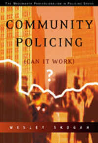 Community Policing : Can It Work (The Wadsworth Professionalism in Policing Series)