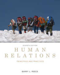 Human Relations : Principles and Practices （7TH）