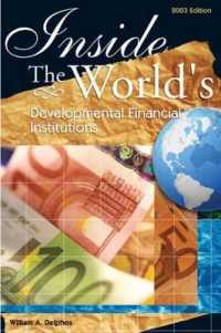 Inside the World's Development Finance Institutions