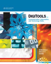 DigiTools : Communication， Information， and Technology Skills