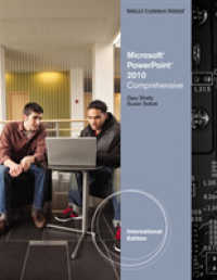 Microsoft® PowerPoint® 2010 : Comprehensive, International Edition